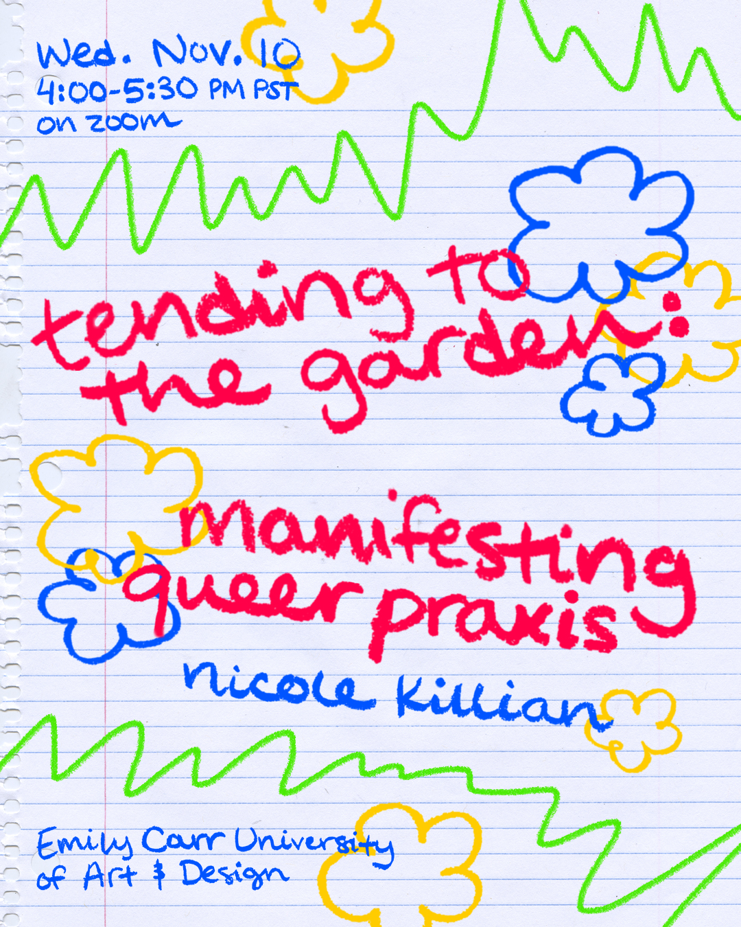 poster for 'tending to the garden: manifesting queer praxis' lecture with nicole killian